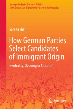 How German Parties Select Candidates of Immigrant Origin (eBook, PDF) - Ceyhan, Sara