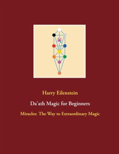 Da'ath Magic for Beginners - Eilenstein, Harry