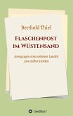 Flaschenpost im Wüstensand