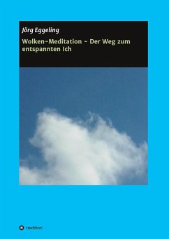 Cover Wolken-Meditation - Der Weg zum entspannten Ich