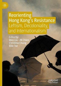 Reorienting Hong Kong¿s Resistance