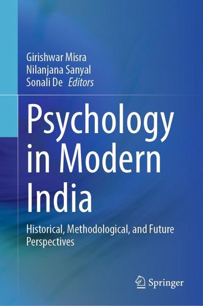 Psychology in Modern India Psychology in Modern India