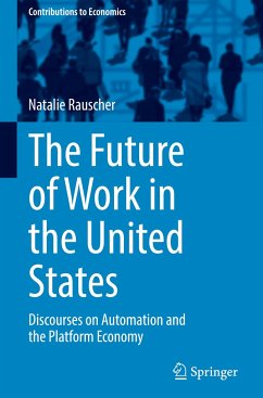 The Future of Work in the United States - Rauscher, Natalie