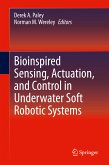 Bioinspired Sensing, Actuation, and Control in Underwater Soft Robotic Systems (eBook, PDF)