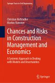 Chances and Risks in Construction Management and Economics (eBook, PDF)