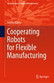 Cooperating Robots for Flexible Manufacturing (eBook, PDF)