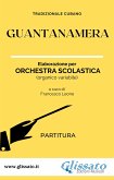 Guantanamera - Orchestra Scolastica (partitura) (fixed-layout eBook, ePUB)