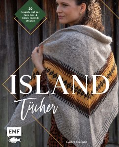 Island-Tücher stricken (eBook, ePUB) - Brauneis, Andrea