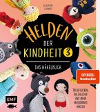 Helden der Kindheit 3 - Das Häkelbuch - Band 3 (eBook, ePUB)