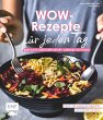 Wow-Rezepte für jeden Tag (eBook, ePUB) - Bild 1