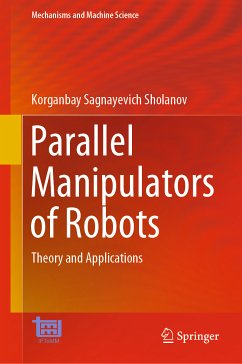 Parallel Manipulators of Robots (eBook, PDF) - Sholanov, Korganbay Sagnayevich