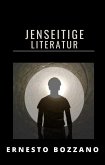 Jenseitige Literatur (übersetzt) (eBook, ePUB)