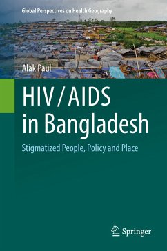 HIV/AIDS in Bangladesh (eBook, PDF) - Paul, Alak