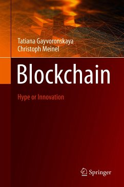 Blockchain (eBook, PDF) - Gayvoronskaya, Tatiana; Meinel, Christoph