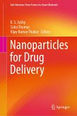 Nanoparticles for Drug Delivery (eBook, PDF)