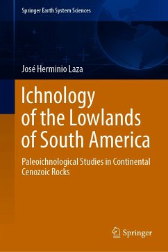 Ichnology of the Lowlands of South America (eBook, PDF) - Laza, José Herminio