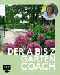 Der A bis Z-Gartencoach - Von... - Bild 1