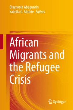 African Migrants and the Refugee Crisis (eBook, PDF)