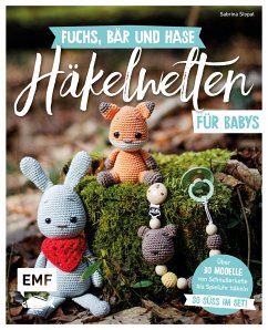 Fuchs, Bär und Hase – süße Häkelwelten für Babys (eBook, ePUB) - Stopat, Sabrina