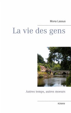 La vie des gens (eBook, ePUB) - Lassus, Mona
