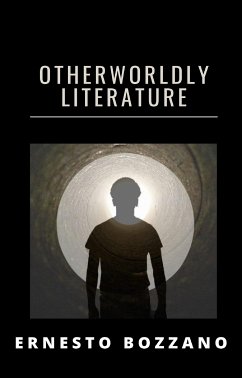Otherworldly literature (translated) (eBook, ePUB) - Bozzano, Ernesto