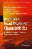 Improving Road Pavement Characteristics (eBook, PDF)