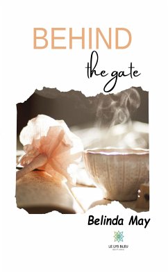 Behind the gates (eBook, ePUB) - May, Belinda