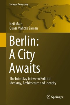 Berlin: A City Awaits (eBook, PDF) - Mair, Neil; Zaman, Quazi Mahtab