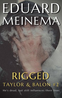 Rigged (eBook, ePUB) - Meinema, Eduard