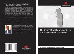 The international community in the Togolese political game - Bakoussam, Rodolphe Assataclouli