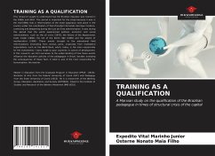 Training as a Qualification - Vital Marinho Junior, Expedito; Nonato Maia Filho, Osterne