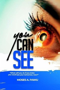 You Can See - Iyamu, Moses Airen