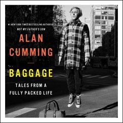 Baggage: Tales from a Fully Packed Life - Cumming, Alan