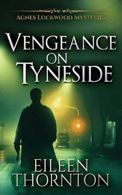 Vengeance On Tyneside - Thornton, Eileen