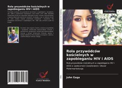 Rola przywódców ko¿cielnych w zapobieganiu HIV i AIDS - Gaga, John