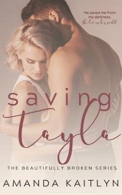 Saving Tayla - Kaitlyn, Amanda