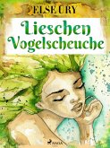 Lieschen Vogelscheuche (eBook, ePUB)