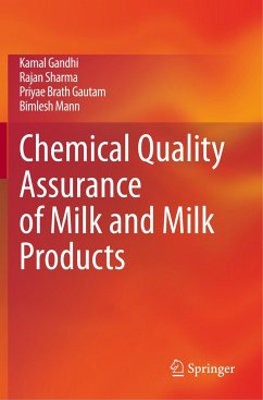 Chemical Quality Assurance of Milk and Milk Products - Gandhi, Kamal;Sharma, Rajan;Gautam, Priyae Brath