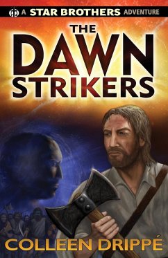 The Dawnstrikers - Drippé, Colleen