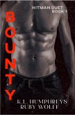 Bounty (Hitman Duet, #1) (eBook, ePUB) Bounty (Hitman Duet, #1) (eBook, ePUB)