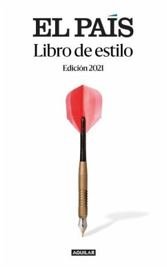Libro de Estilo de El País (2021) / El País Style Book (2021) - El Pais