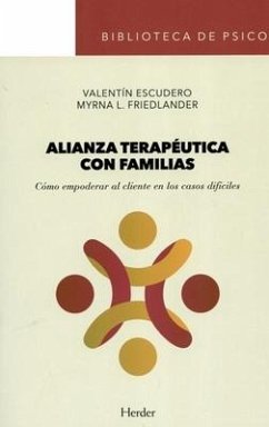 Alianza Terapeutica Con Familias - Escudero, Valentin