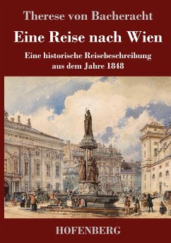 Eine Reise nach Wien - Bacheracht, Therese von