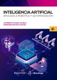 Inteligencia artificial aplicada a Robótica y Automatización (eBook, PDF)