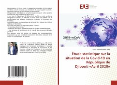 Étude statistique sur la situation de la Covid-19 en République de Djibouti «Avril 2020» - Mouhoumed Elmi, Yacin