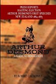 Arthur Desmond: A Radical Demagogue