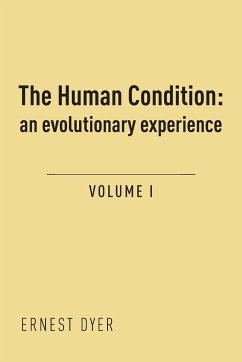 The Human Condition (Volume 1) - Dyer, Ernest