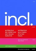 Mei Architects and Planners: Included: Architecture as a Means for a New Future