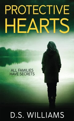 Protective Hearts - Williams, D. S.