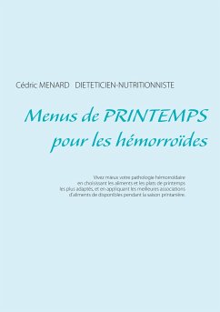 Menus de printemps pour les hémorroïdes - Menard, Cédric